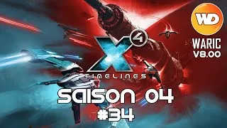 Miniature : X4 Foundations #FR Saison 04 #34 Timelines - Tour de l'astroport (bonus)