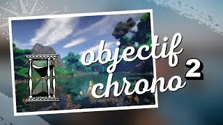 Miniature : objectif chrono #2