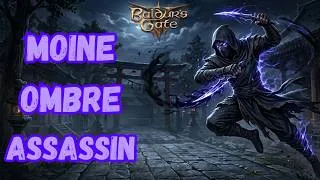 Miniature : Le MOINE OMBRE ASSASSIN | Multiclasse Moine Voie de l'Ombre Voleur Guerrier | Build BG3 Patch 8