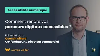 Miniature : Comment rendre vos parcours digitaux accessibles avec Warren Walter ?