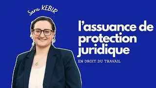 Miniature : L'assurance protection juridique en droit du travail