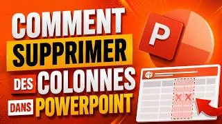 Miniature : 🧹 Comment Supprimer Des Colonnes De Tableau Dans PowerPoint
