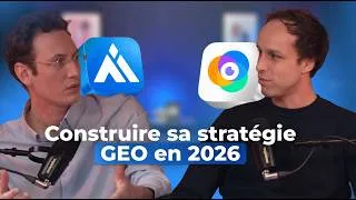 Miniature : AI Corner E15 | Construire sa stratégie GEO en 2026 !