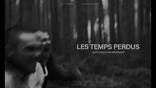 Miniature : BRUIT ≤ LES TEMPS PERDUS ( short music film )