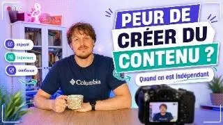 Miniature : Comment vaincre la peur de créer du contenu quand on est indépendant