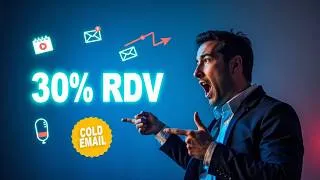 Miniature : Prospection Cold Email : Décrocher 30% de Rendez-Vous en Plus