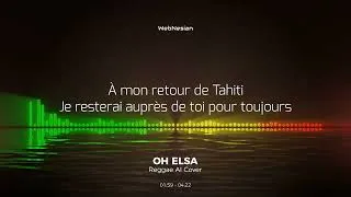Miniature : 🌺 Oh Elsa – Reggae AI Cover 🌴