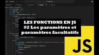 Miniature : #6 Les paramètres et les paramètres facultatifs en JavaScript | Cours sur les Fonctions