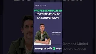 Miniature : Comment Passage du Désir optimise son expérience client avec Webyn