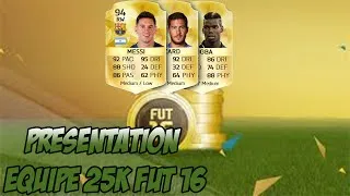 Miniature : FUT 16 | SQUAD BUILDER | BPL pour 25K !!!!