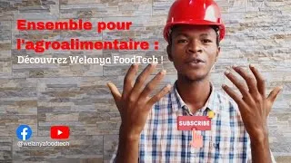 Miniature : Ensemble pour l'agroalimentaire : Découvrez Welanya FoodTech !