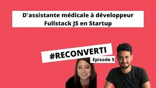 Miniature : Devenir développeur Fullstack JS en Startup après 8 ans dans le médical