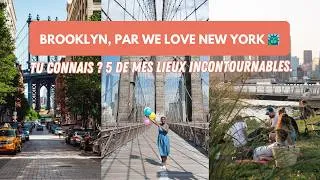 Miniature : 🗽 5 lieux à Brooklyn à faire absolument — et pourquoi je les mets dans mon guide de New York ❤️