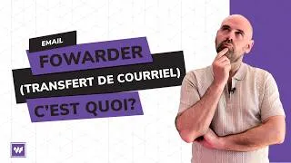Miniature : Email forwarder (transfert de courriel) : c’est quoi exactement ?