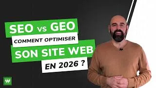 Miniature : SEO vs GEO : comprendre les différences et optimiser son site en 2026