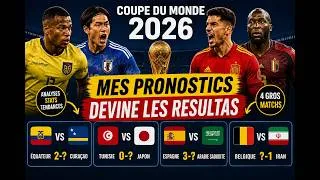 Miniature : 🔥 PRONOSTICS COUPE DU MONDE 2026 : ÉQUATEUR, JAPON, ESPAGNE ET BELGIQUE VONT-ILS GAGNER ?