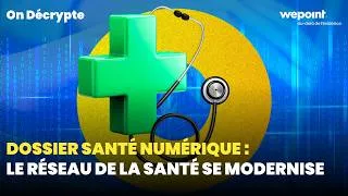Miniature : On décrypte - Qu'est-ce que le Dossier santé numérique (DSN) ?