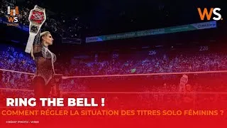 Miniature : Ring The Bell - Comment régler la situation des titres féminins solo ?