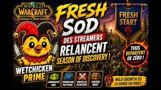 Miniature : WoW SoD FRESH : Des Streamers Relancent Season of Discovery !