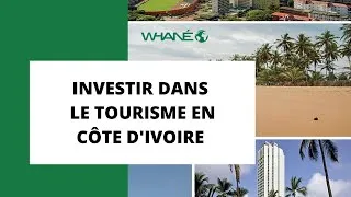 Miniature : INVESTIR DANS LE TOURISME EN CÔTE D'IVOIRE