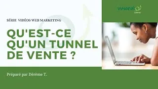 Miniature : Qu'est ce qu'Un tunnel de vente