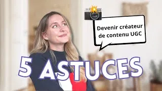 Miniature : 5 ASTUCES pour devenir créateur de contenu UGC en 2023