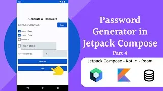 Miniature : How to Build a Password Generator in Android | Jetpack Compose | Part 4 | Save Password to Database