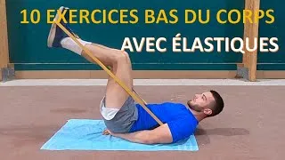 Miniature : 10 EXERCICES BAS DU CORPS AVEC ÉLASTIQUES ( CUISSES, FESSIERS, MOLLETS)