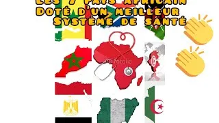 Miniature : #quelles sont les meilleurs #pays #africain avec un meilleur système de santé ?