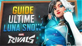 Miniature : TUTO LUNA SNOW : Comment BIEN la JOUER sur Marvel Rivals ? (Astuces & Stratégies)
