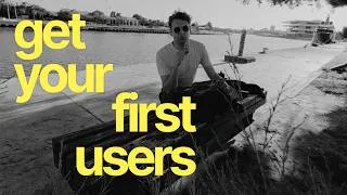 Miniature : get your first users