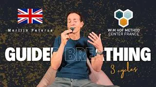 Miniature : Guided Wim Hof Breathing – 3 Cycles | Official Wim Hof Method Center France