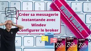 Miniature : 299.TUTO WINDEV/WEBDEV Installation du broker.