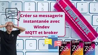 Miniature : 298.TUTO WINDEV/WEBDEV A la découverte du MQTT.