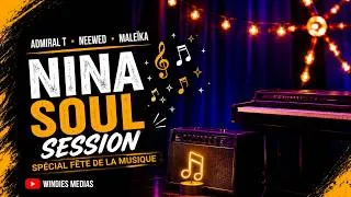Miniature : Nina Soul Session spéciale fête de la musique : direction le Windies Paradise