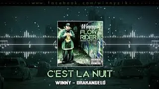 Miniature : Winny - C'est la nuit ft. Drakangelo