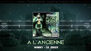 Miniature : Winny - À l'ancienne ft.Lil Joker