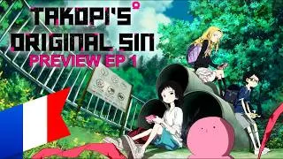 Miniature : Takopi’s Original Sin PREVIEW ÉPISODE 1 EN VF