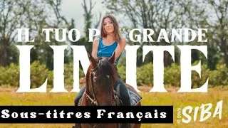 Miniature : Il tuo più grande limite - Siba (Sous-titres Français)