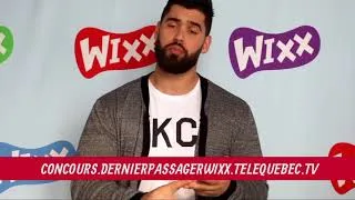 Miniature : Concours Dernier Passager WIXX - Laurent Duvernay Tardif 2