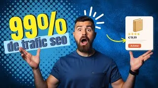 Miniature : Pourquoi ce Site E-commerce Fait 99% de Trafic via le SEO de ses Fiches Produits ? 🤯