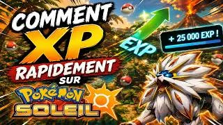 Miniature : COMMENT XP RAPIDEMENT SUR POKEMON SOLEIL