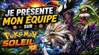 Miniature : JE PRÉSENTE MON ÉQUIPE SUR POKEMON SOLEIL