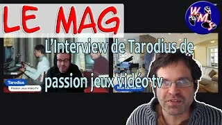 Miniature : Interviews de Tarodius   @passionjeuxvideotv