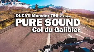 Miniature : Pure sound | Monster 796 x SC project | col du Galibier