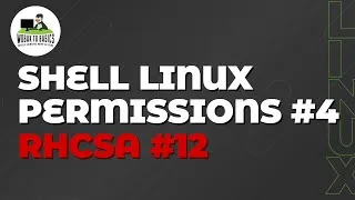 Miniature : Shell Linux - Permissions #4 (RHCSA #12)