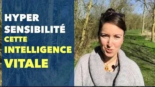 Miniature : Hypersensibilité ; cette intelligence vitale