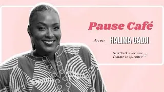 Miniature : PAUSE CAFÉ / HALIMA GADJI :  Confidences, Carrière, Santé Mentale et Famille  - En EXCLUSIVITÉ