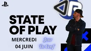 Miniature : Jour de conf' State of Play du 04/06/25 À quoi s'attendre ?🤔