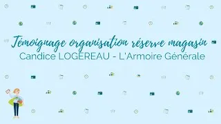 Miniature : Témoignage Wonder Réserve de boutique - Candice LOGEREAU - L'Armoire Générale